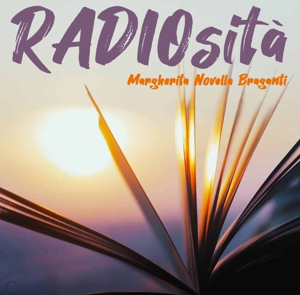 RADIOsità - Margherita Novella Braganti