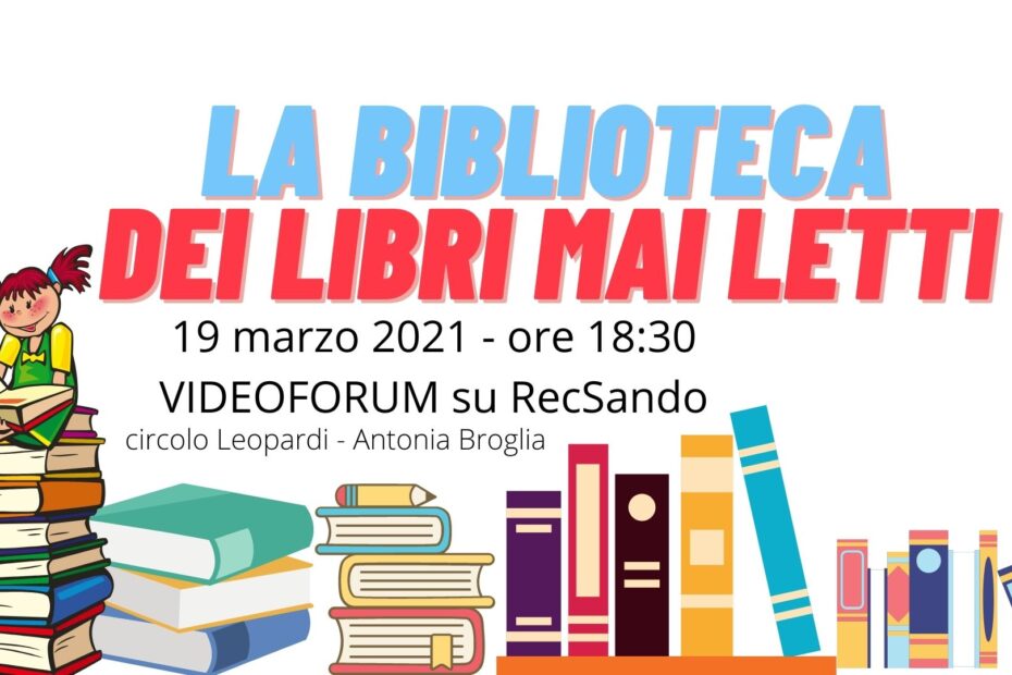 LA BIBLIOTECA dei libri mai letti