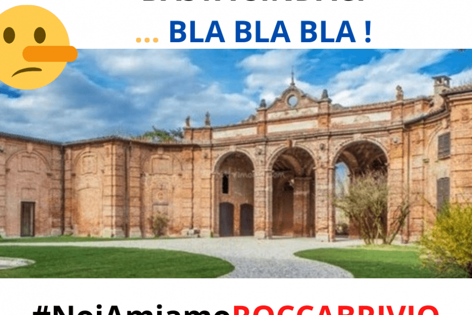 BASTA SINDACI ... BLA BLA BLA ! - Rocca Brivio