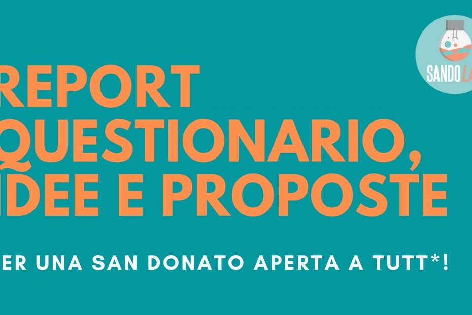 SandoLab: Report questionario, idee e proposte