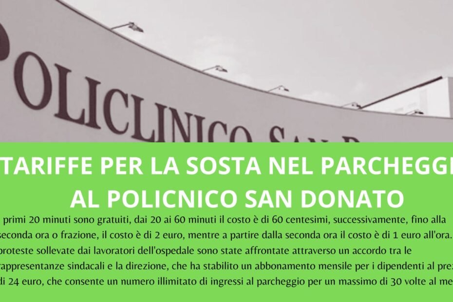 tariffe_sosta_parcheggio_ospedale San Donato Milanese GSD SAN DONATO
