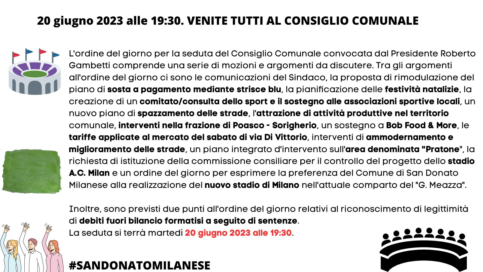 20 giugno 2023 alle 19:30. VENITE TUTTI AL CONSIGLIO COMUNALE A SAN DONATO MILANESE