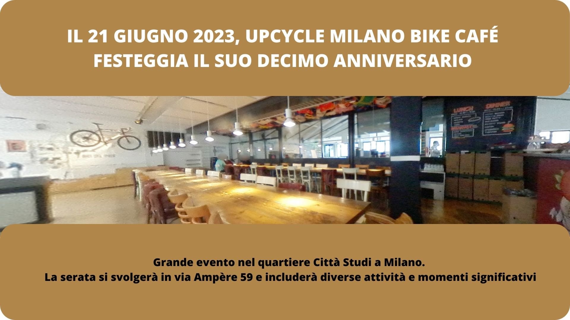 Il 21 giugno 2023_Upcycle Milano Bike Café festeggia il 10 compleanno