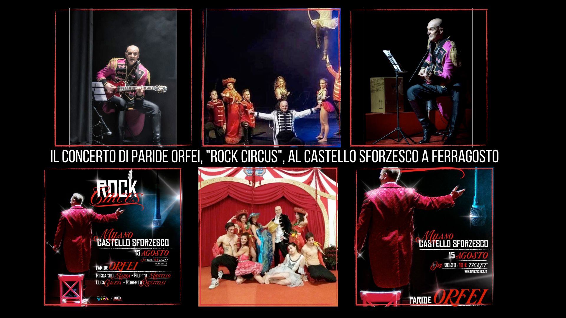 Il concerto di Paride Orfei, Rock Circus, al Castello Sforzesco a Ferragosto