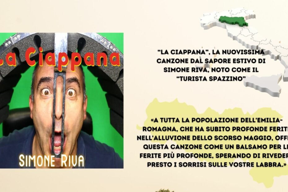 “La Ciappana”, la nuovissima canzone dal sapore estivo di Simone Riva, noto come il “Turista Spazzino”
