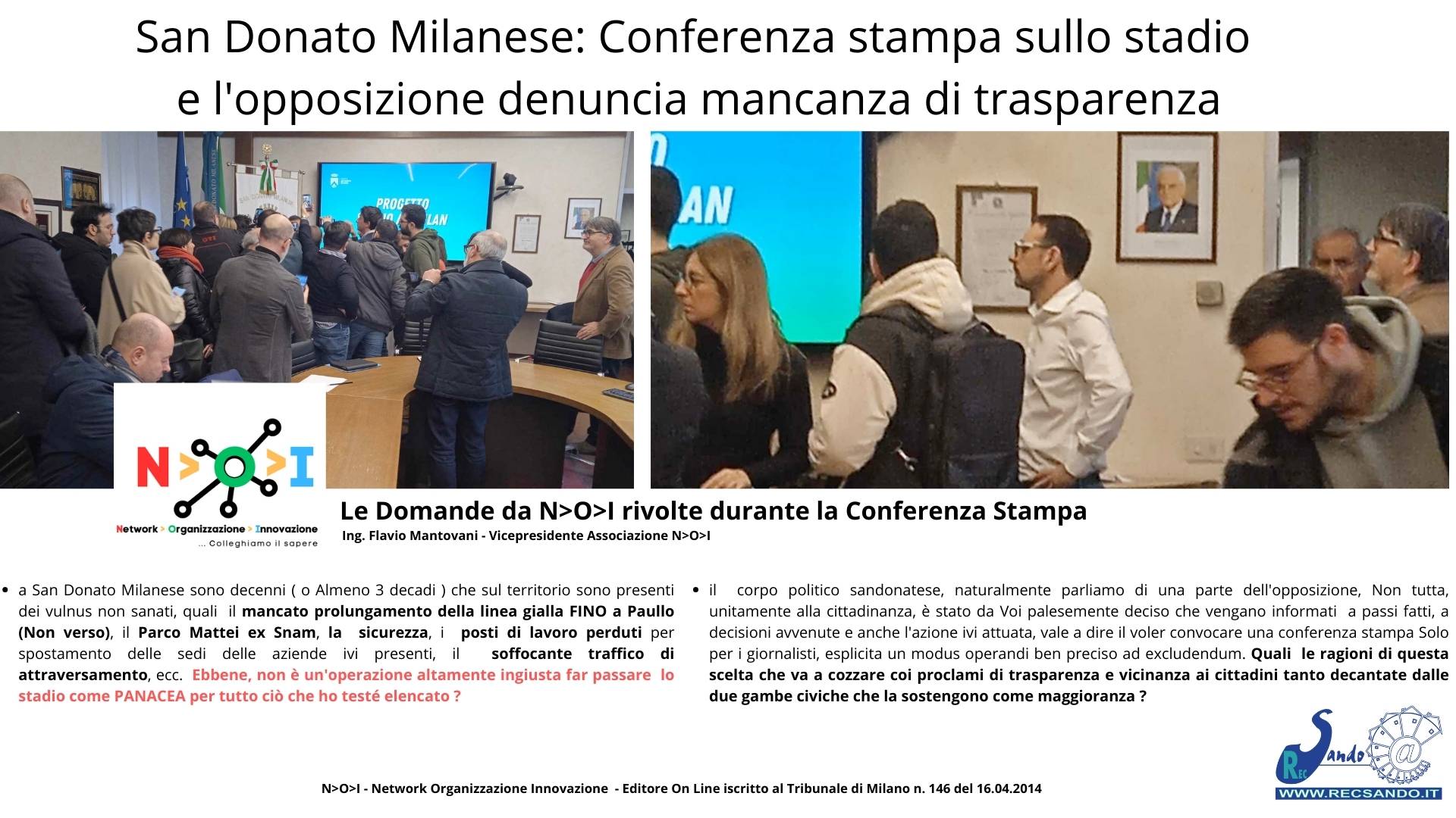 Conferenza Stampa Stadio Milan con i Giornalisti, le domande di N>O>I al Sindaco Francesco Squeri