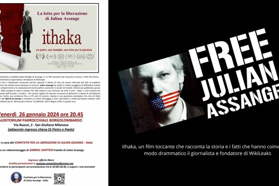 Julian Assange - Ithaka 26 Gennaio 2024 - San Giuliano Milanese Borgolombardo ore 20:45