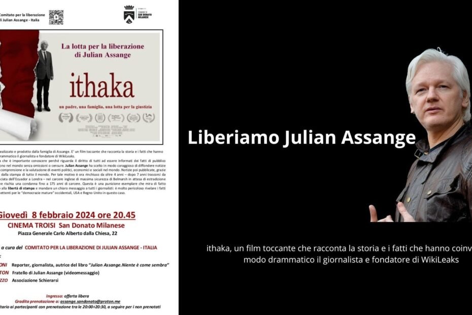 Julian Assange - Ithaka - Cinema Troisi - 8 Febbraio 2024