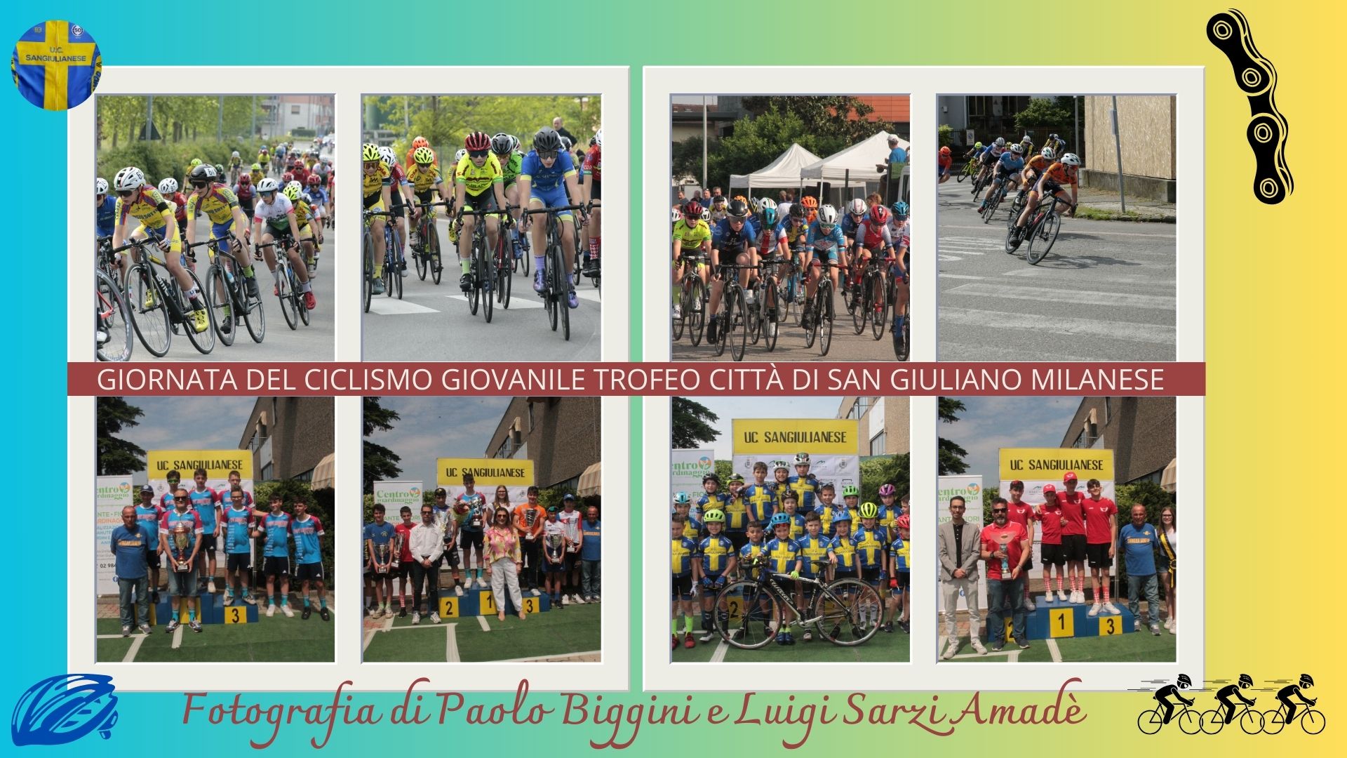 GIORNATA DEL CICLISMO GIOVANILE Trofeo CITTA' DI SAN GIULIANO MILANESE.