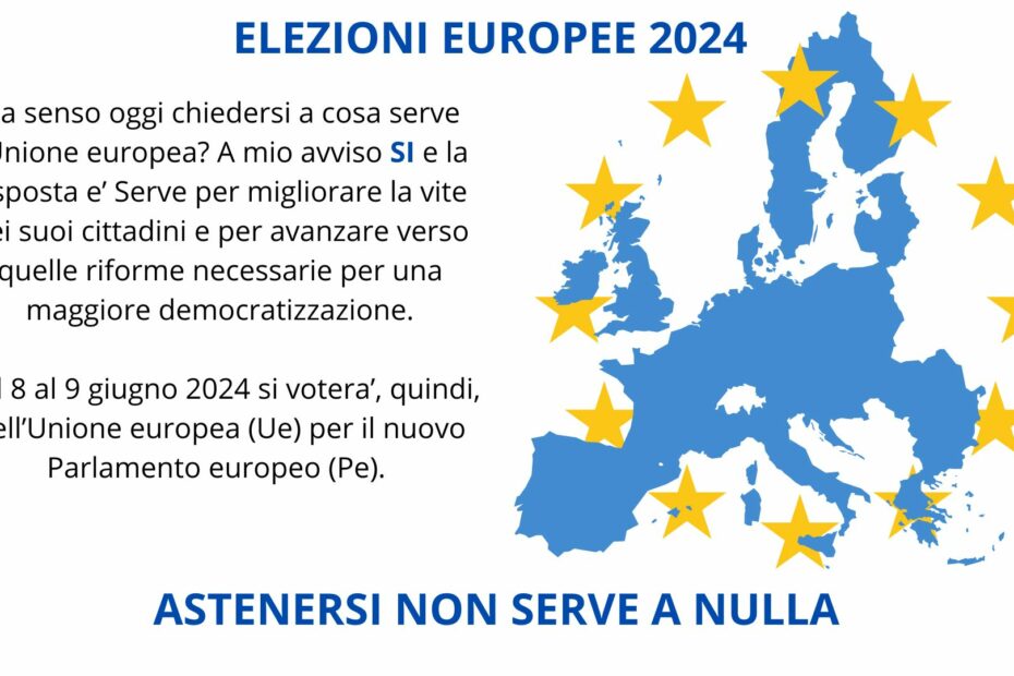 VOTA ELEZIONI EUROPEE 2024 non astenerti