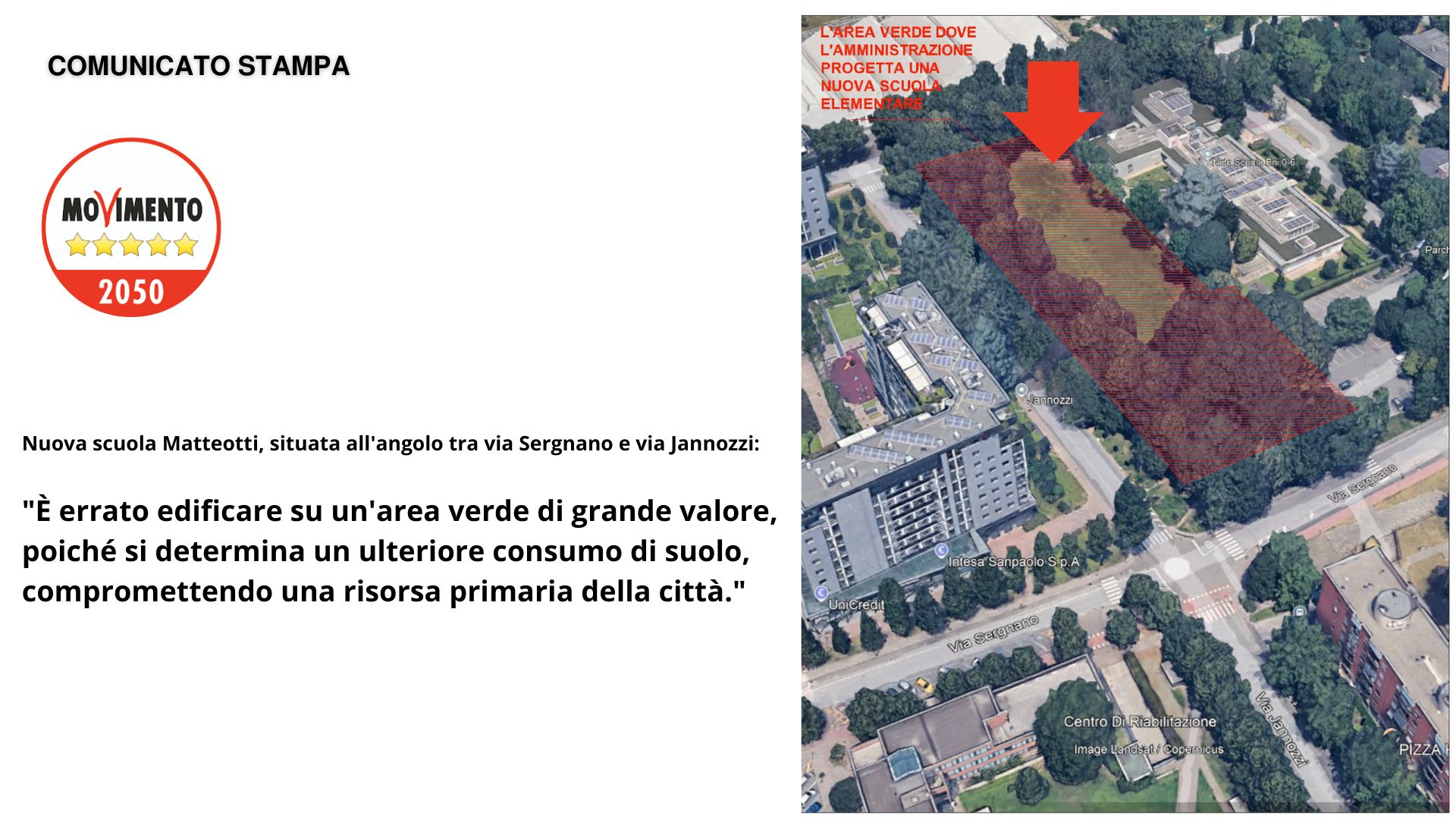 Il Movimento 5 Stelle di San Donato Milanese esprime forte contrarietà alla scelta dell’Amministrazione comunale di voler realizzare la nuova scuola Matteotti sulla pregiata area verde, permeabile e dotata di alberi di pregio, situata tra via Sergnano e via Jannozzi.